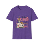 “Be the Church When Service Is Over” Inspirational Christian Tee