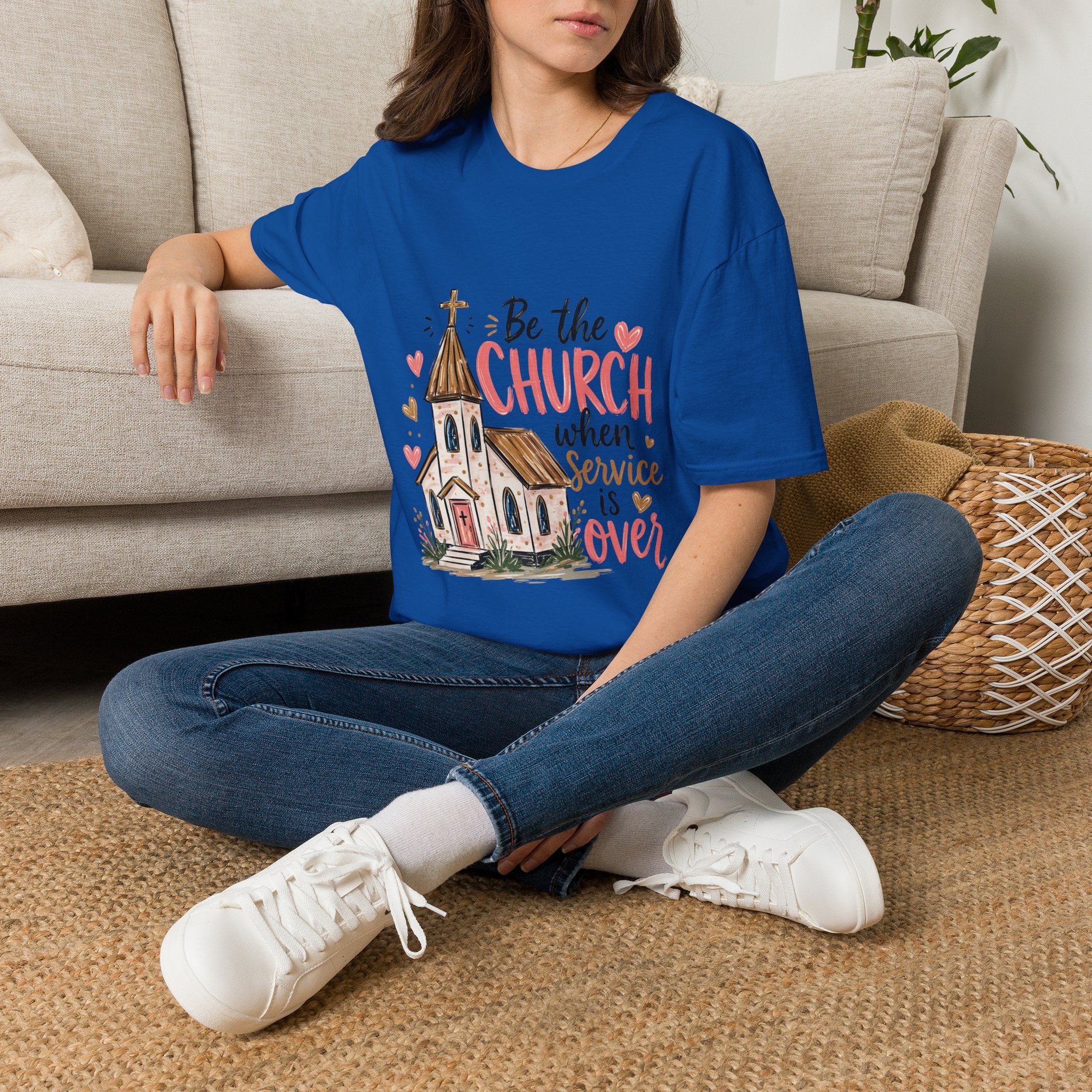 “Be the Church When Service Is Over” Inspirational Christian Tee