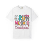 Teacher “Brunch We Back” Graphic T-Shirt