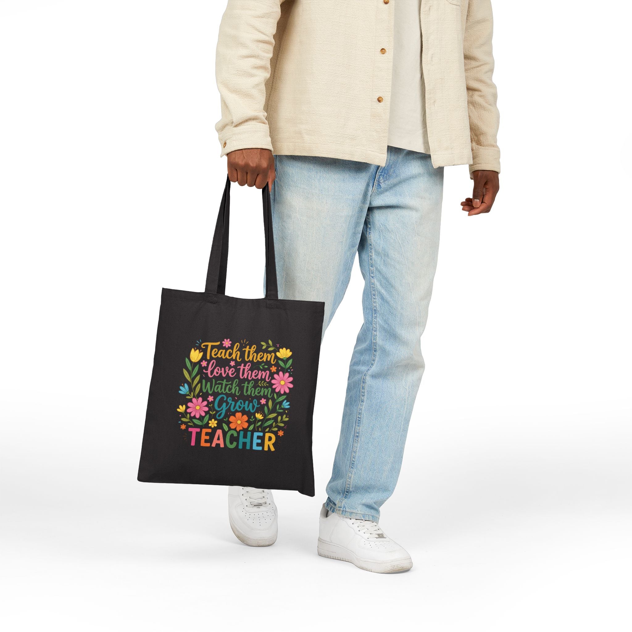 Teacher Floral Tote Bag — “Teach Them, Love Them, Watch Them Grow” Cotton Canvas Gift