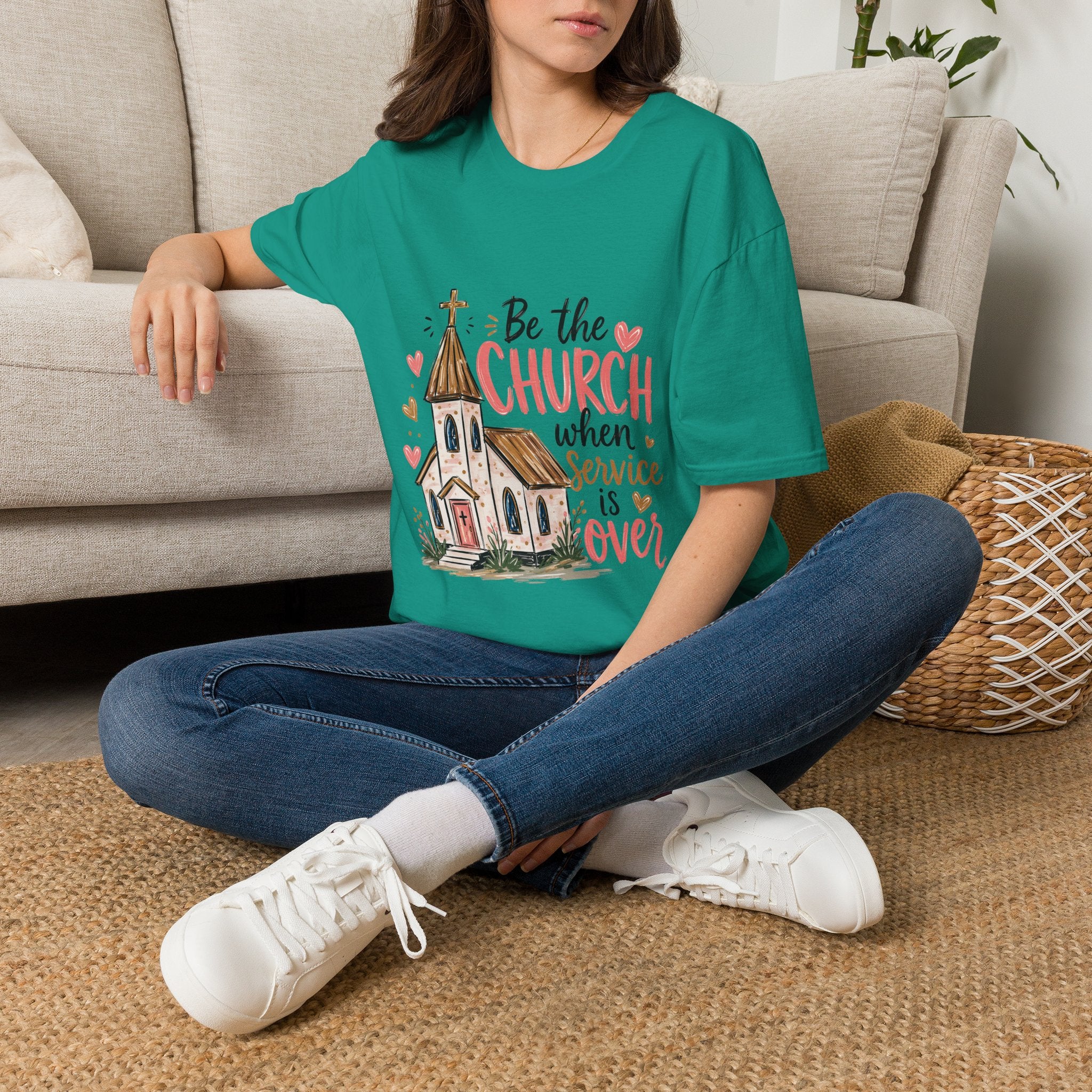 “Be the Church When Service Is Over” Inspirational Christian Tee