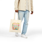 Teacher Floral Tote Bag — “Teach Them, Love Them, Watch Them Grow” Cotton Canvas Gift