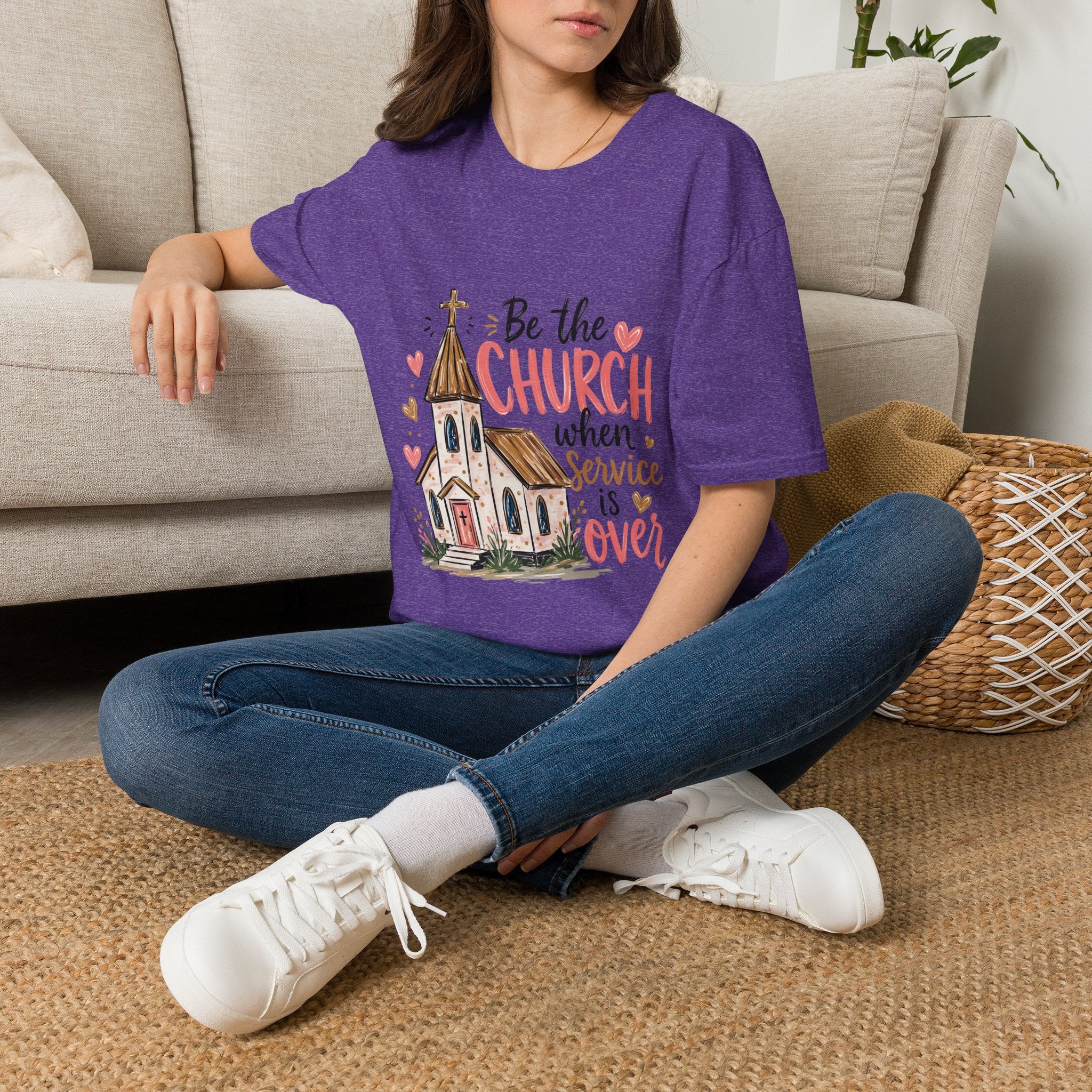 “Be the Church When Service Is Over” Inspirational Christian Tee