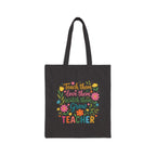 Teacher Floral Tote Bag — “Teach Them, Love Them, Watch Them Grow” Cotton Canvas Gift