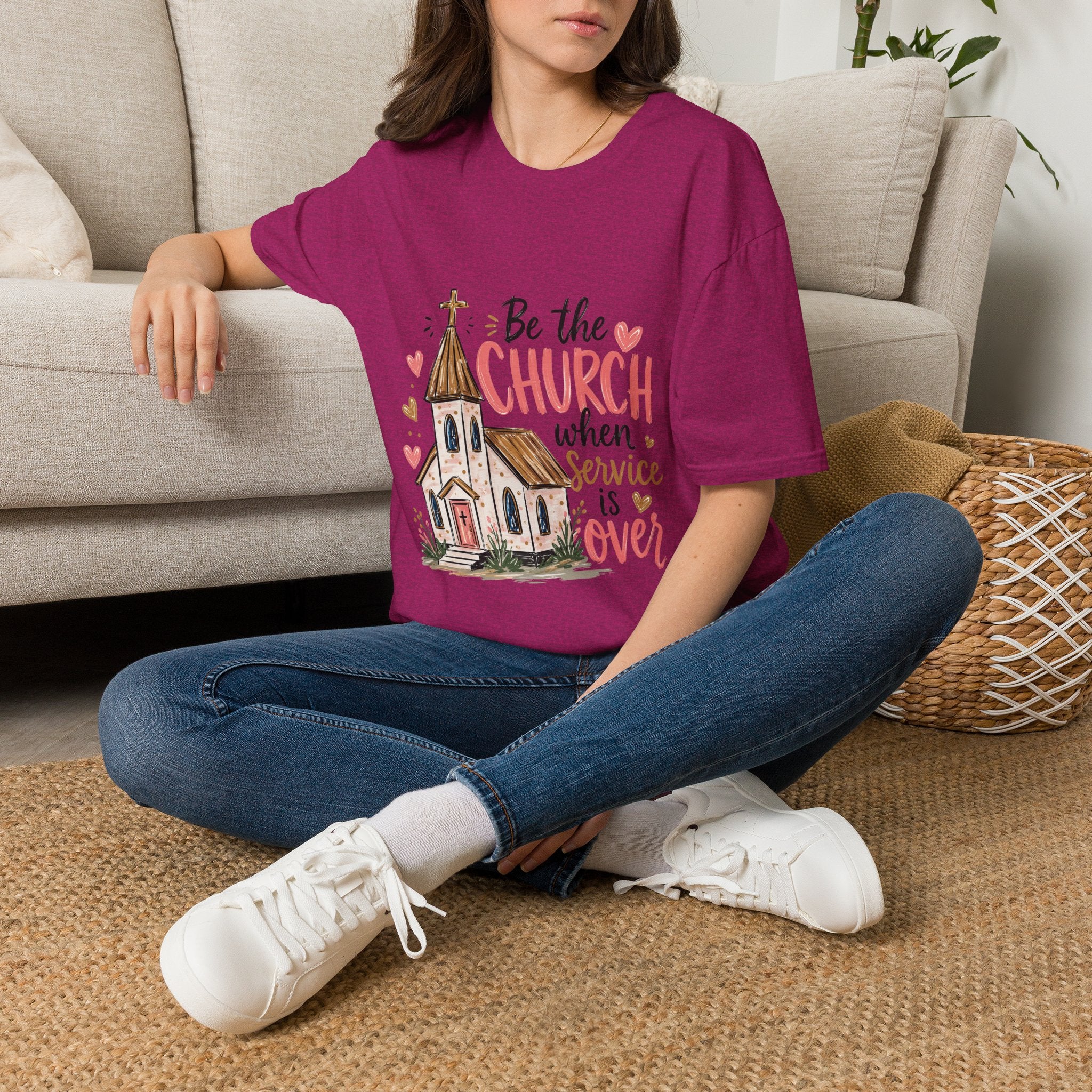 “Be the Church When Service Is Over” Inspirational Christian Tee