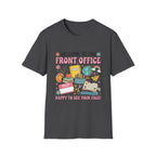 "Welcome to the Front Office" Cute Tee
